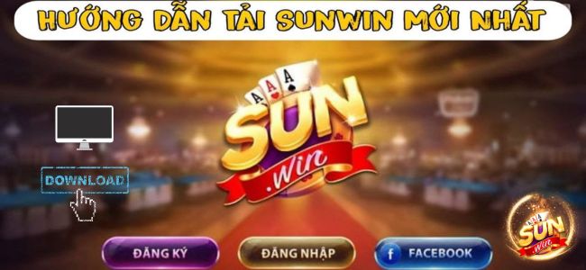 Tải App Sunwin Trên Máy Tính